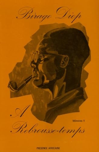 A rebrousse-temps : Mémoires 2