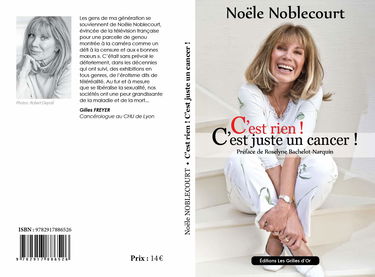 C'est rien ! C'est juste un cancer !