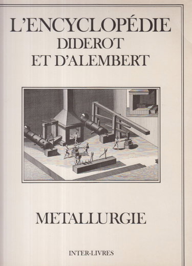 Couverture de Encyclopédie Diderot et d'Alembert. Vol. 42. Métallurgie