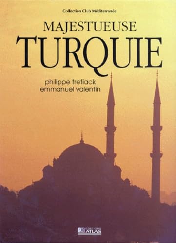 Majestueuse Turquie