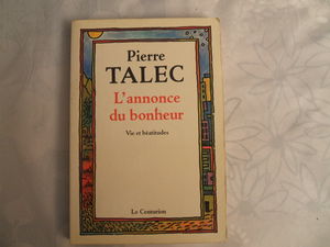L'Annonce du bonheur : vie et béatitudes
