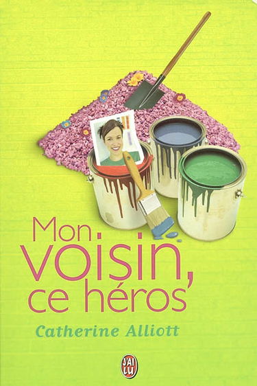 Mon voisin, ce héros