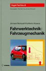 Couverture de Fahrwerktechnik, Fahrzeugmechanik - Reimpell, Jörnsen