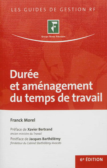 Durée et aménagement du temps de travail
