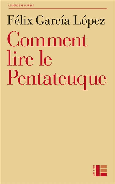 Comment lire le Pentateuque