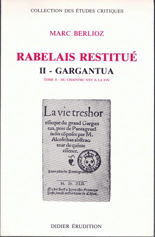 Couverture de Rabelais restitué. Vol. 2-2. Gargantua : du chapitre XXV à la fin