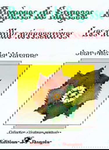 Repères de sagesse : Les Mille Nécessaires