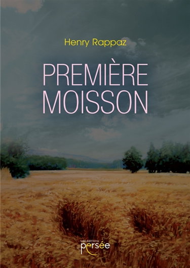 Première moisson