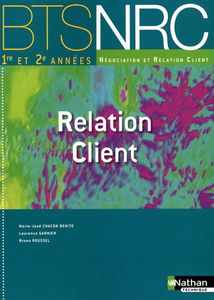 Relation client, BTS NRC 1re et 2e années