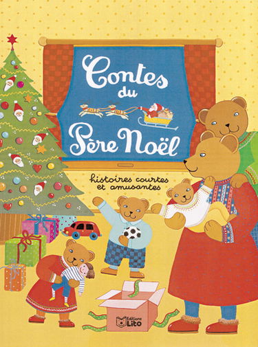 Les contes du père Noël : 52 histoires courtes et amusantes