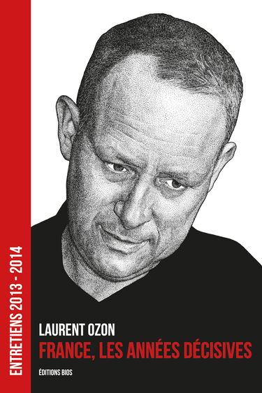 France, les années décisives