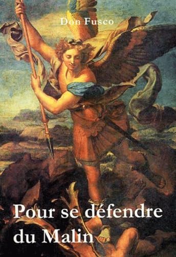 Pour se défendre du Malin