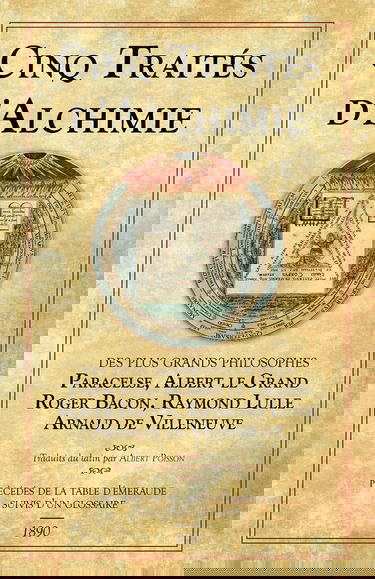 Cinq Traités d'Alchimie