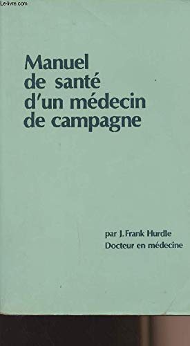 Manuel de santé d'un médecin de campagne