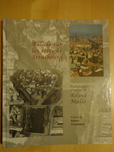 Balades sur les toits de Strasbourg