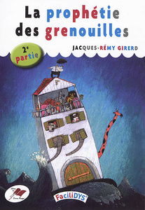 La prophétie des grenouilles. Vol. 2