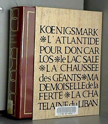 Couverture de Oeuvres romanesques. Vol. 1. Koenigsmark