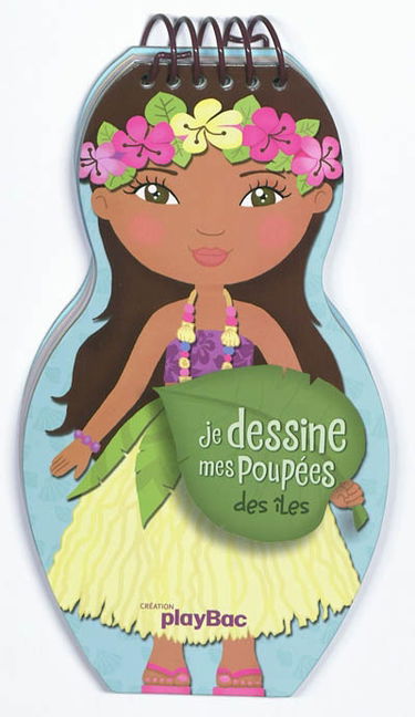 Je dessine mes poupées des îles