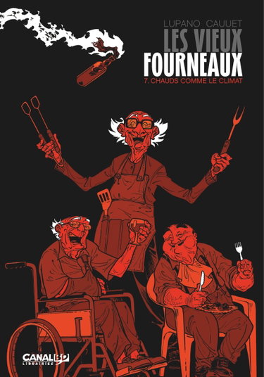 Couverture de Les Vieux Fourneaux Tome 7 - édition canal BD limitée à 6000 exemplaires