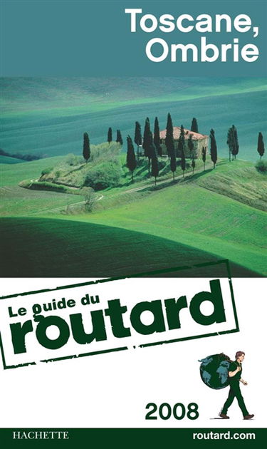 Toscane, Ombrie : 2008