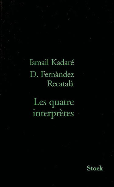 Les quatre interprètes