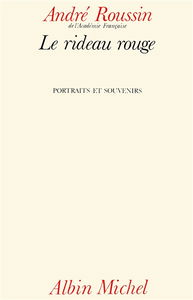 Le Rideau rouge, portraits et souvenirs