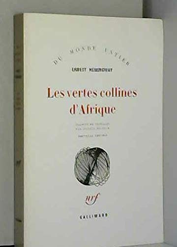 Les vertes collines d'afrique