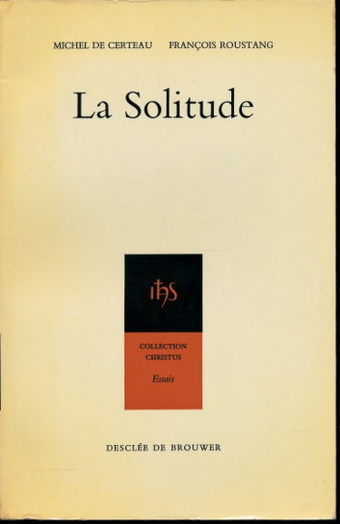 Couverture de La solitude : Une vérité oubliée de la communication
