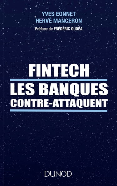 Fintech : les banques contre-attaquent