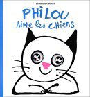Philou aime les chiens