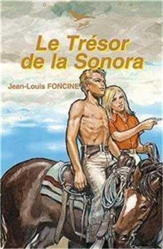 Le trésor de la Sonora