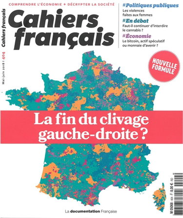 Couverture de Cahiers français, n° 404. La fin du clivage gauche-droite ?