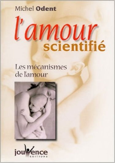 L'amour scientifié : les mécanismes de l'amour