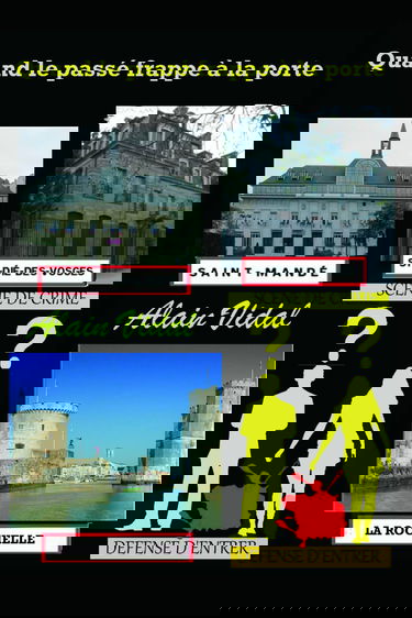 Quand le passé frappe à la porte