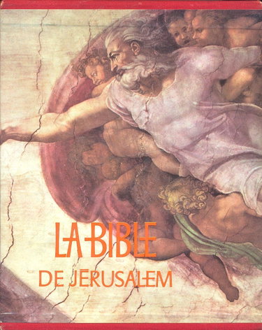 Couverture de La Bible de Jérusalem - La Sainte Bible (traduite en français sous la direction de l' Ecole biblique de Jérusalem)