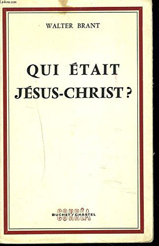 Qui etait jesus christ ?