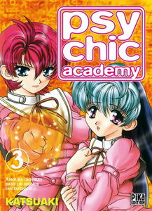 Psychic Academy : amours croisées dans un monde fantastique. Vol. 3