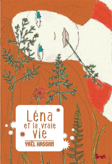 Léna et la vraie vie