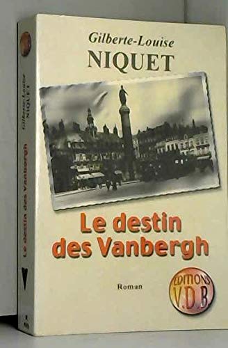 Le destin des Vanbergh