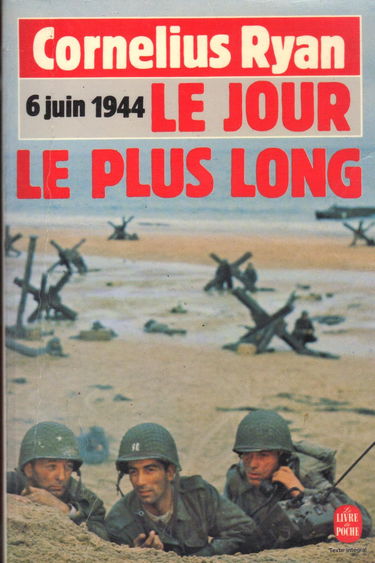 Le jour le plus long : 6 juin 1944