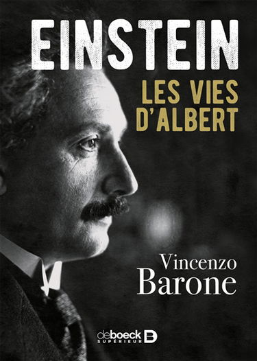 Einstein : les vies d'Albert
