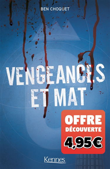 Vengeances et mat