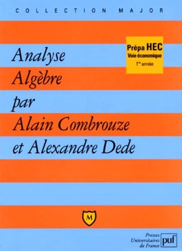 Analyse, algèbre. Vol. 1