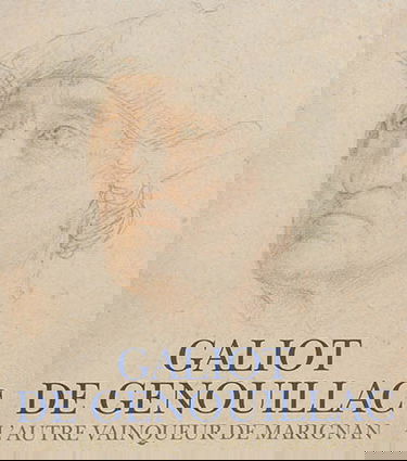 Galiot de Genouillac : l'autre vainqueur de Marignan