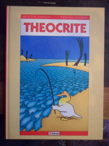 Théocrite. Vol. 1. Le Bonheur au bout du fil