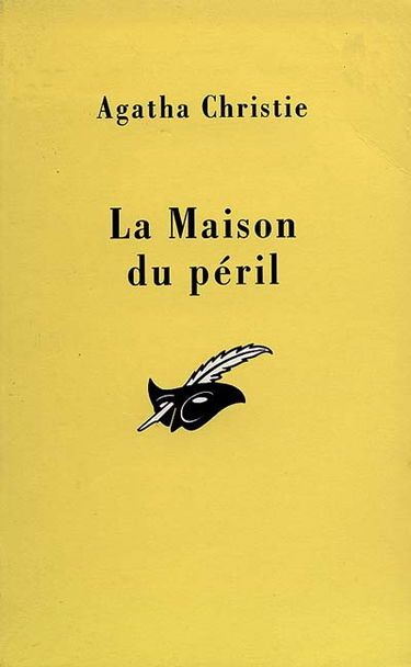 La maison du péril