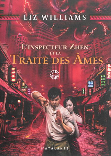 L'inspecteur Zhen et la traite des âmes