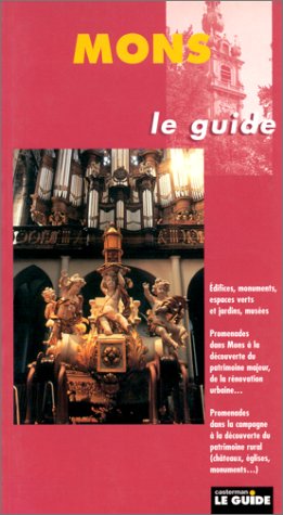 Mons : Le guide