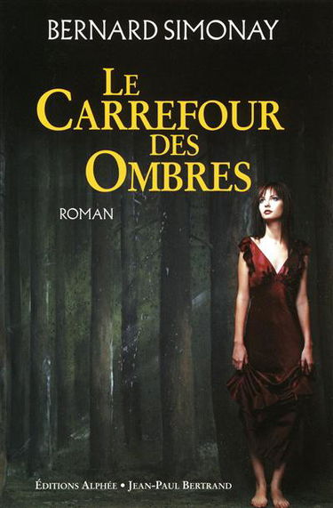 Le carrefour des ombres