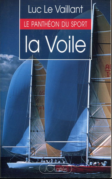 La Voile : quinze portraits de marins modernes